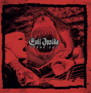 Evil Inside - Freak out LP