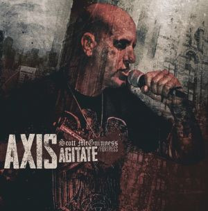 AXIS (SCOTT MCGUINESS / FORTESS) - AGITATE