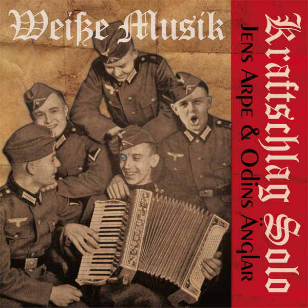 Kraftschlag Solo / Jens Arpe & Odins Änglar – Weisse Musik CD