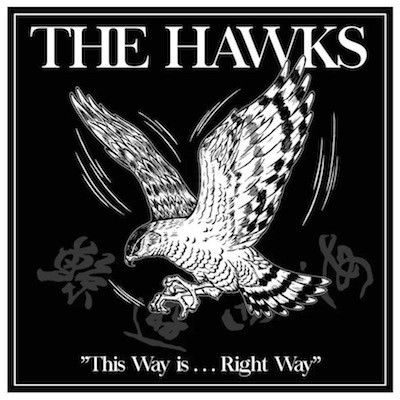 The Hawks ‎– This Way Is... Right Way CD