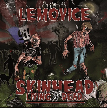 Lemovice - Skinhead Living Dead /schwarz