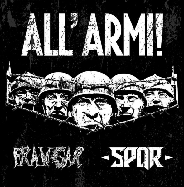 SPQR / FRANGAR - ALL' ARMI! Split EP