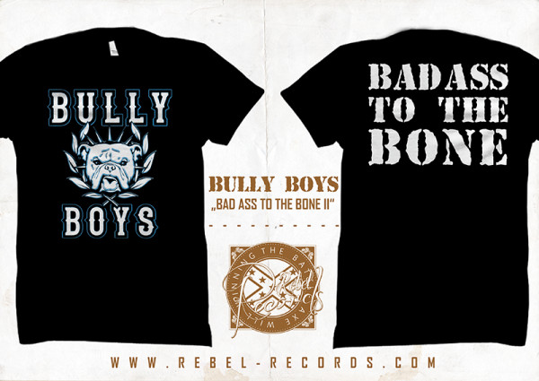 Bully Boys - Bad Ass to the Bone II