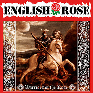 English Rose – Warriors of the Rose CD