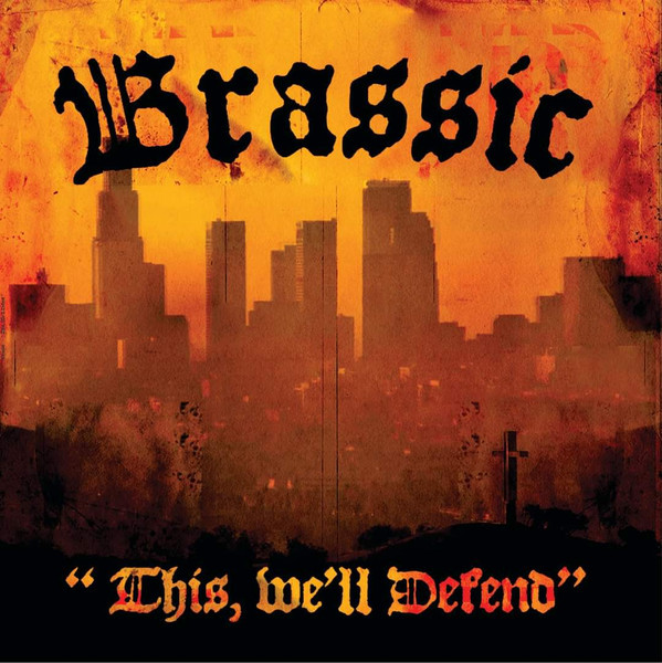 Brassic -This, we'll Defend