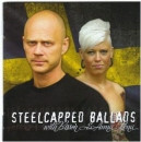 Steelcapped Ballads with Bisson & Lena