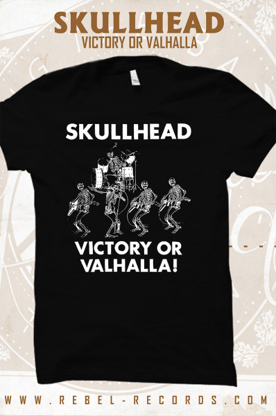 Skullhead - Victory or Valhalla T-Shirt