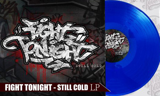 Fight Tonight - Still cold LP