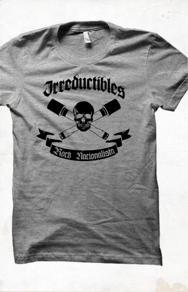 Irreductibles - Rock Nacionalista T-Shirt