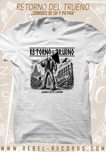 Retorno del Trueno – Sonidos de Oi! y Patria II T-Shirt