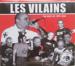 Les Vilains - The Best of: 1997 - 2010
