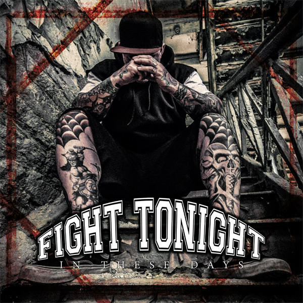 Fight Tonight – In These Days EP