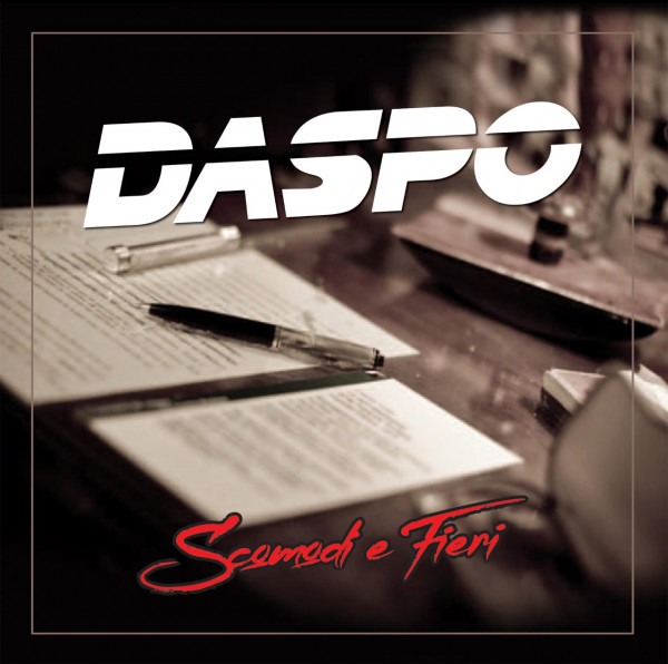 Daspo - Scomodi E Fieri LP