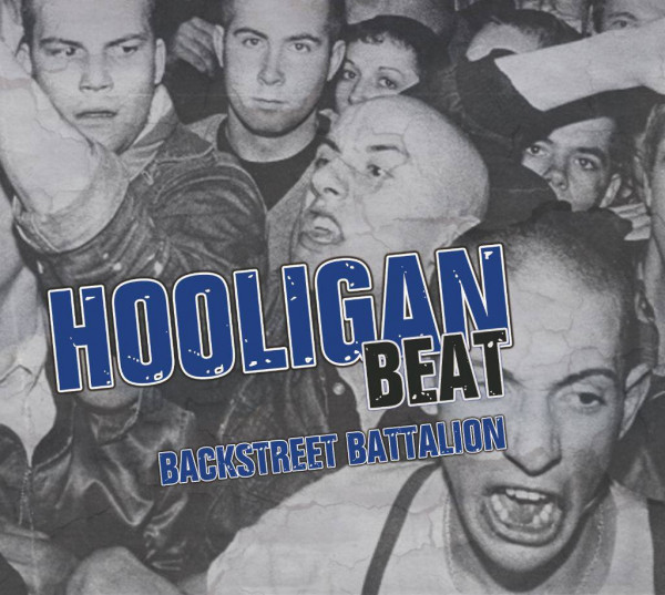 Hooligan Beat - Backstreet Battalion Digipack