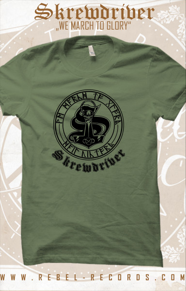 Skrewdriver - We march to glory T-Shirt in olive