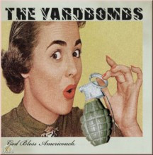 The Yardbombs - God bless Americouch