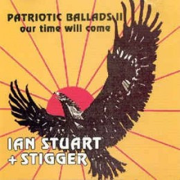 SKREWDRIVER - IAN STUART & STIGGER ‎– PATRIOTIC BALLADS II (OUR TIME WILL COME) LP