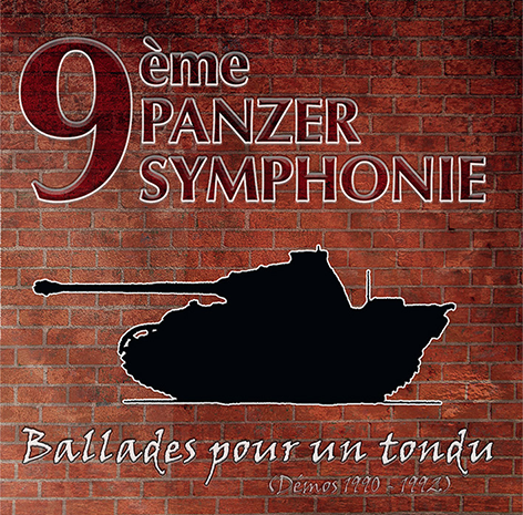 9ème Panzer Symphonie - Ballades pour un tondu (Démos 1990 - 1992) LP