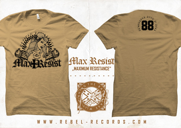 Max Resist - Maximum Resistance T-Shirt