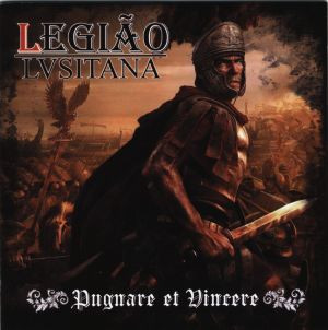 Legiao Lusitana - Pugnare et Vincere LP