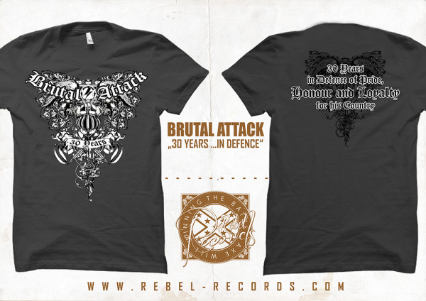 Brutal Attack - 30 Years ...in Defence Shirt