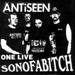 Antiseen - One Live SonOfaBitch LP