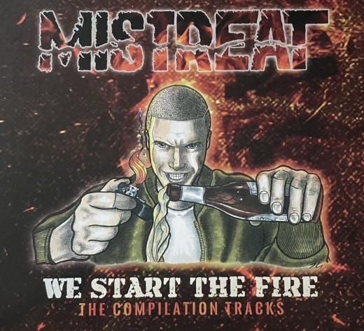 MISTREAT - WE START THE FIRE - THE COMPILATION TRACKS