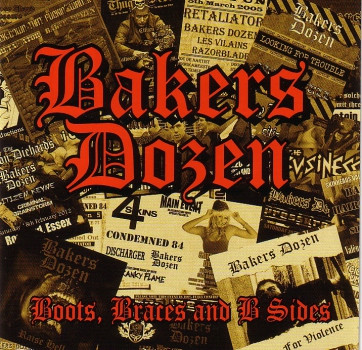 Bakers Dozen - Boots, Braces and B Sides LP