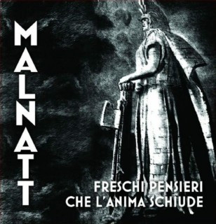 Malnatt - Freschi Pensieri Che L anima Schiude