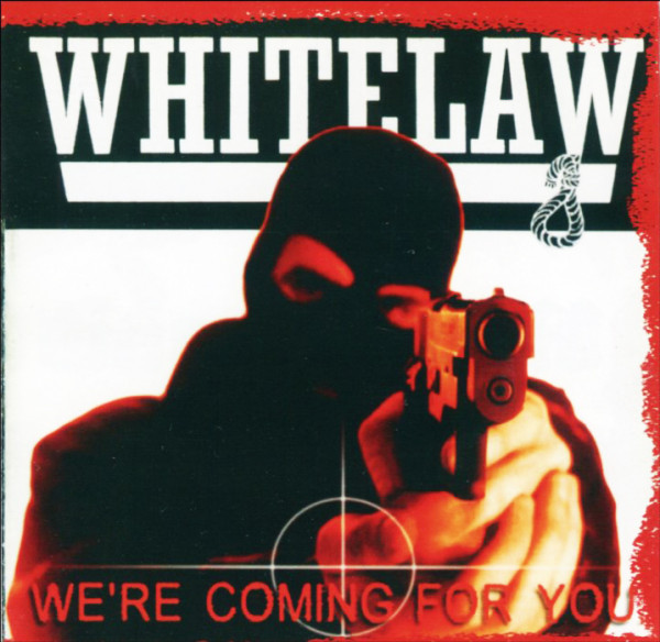 Whitelaw - We've coming for you CD