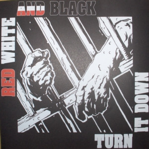 Red, White and Black -Turn it Down 12” EP