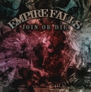 Empire Falls - Join or die