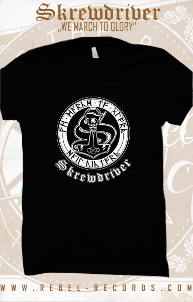 Skrewdriver - We march to glory T-Shirt in schwarz