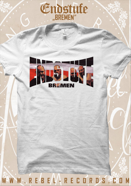 ENDSTUFE - BREMEN T-Shirt in weiss