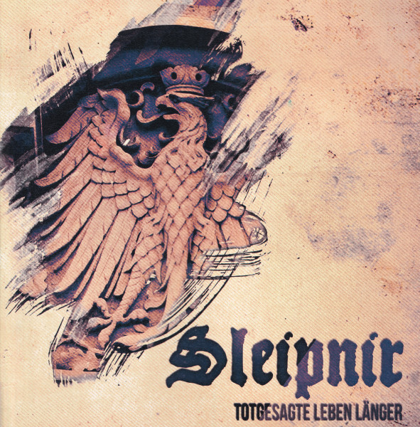 Sleipnir - Totgesagte leben länger LP
